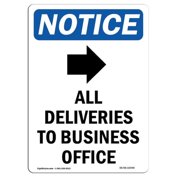 Safety Sign, OSHA Notice, 5" Height, All Deliveries To Sign With Symbol, Portrait, 10PK